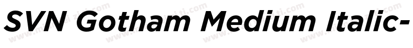 SVN Gotham Medium Italic字体转换